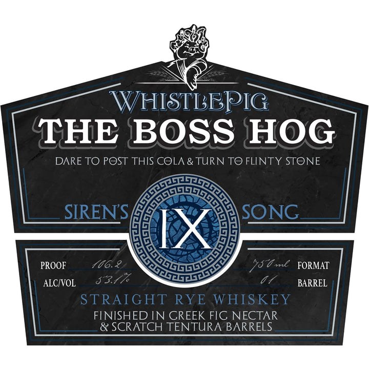 Whistlepig The Boss Hog IX - Siren's Song Rye Whiskey
